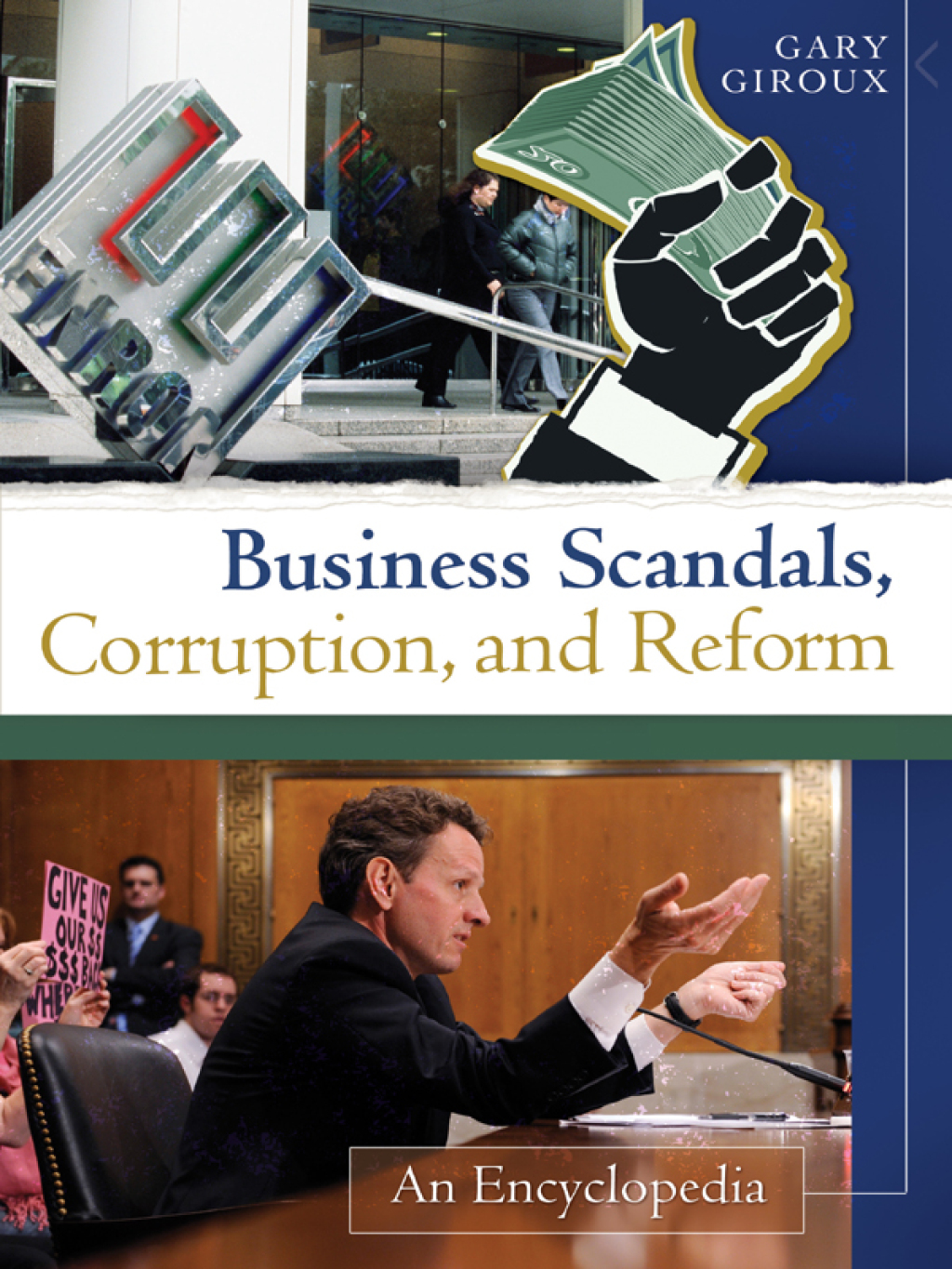 Business Scandals, Corruption, and Reform An Encyclopedia [2 volumes] 1st Edition â€“ PDF/EPUB Version Downloadable